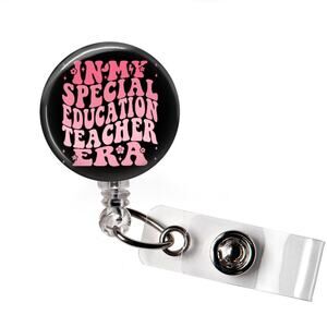 Badge Reel In My Special Education Teacher Era Teacher Retractable ID Holder